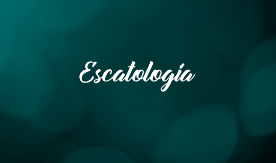 Escatología